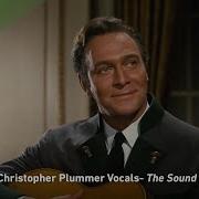 Edelweiss Ft Christopher Plummer S Original Vocals The Sound Of Music Super Deluxe Edition