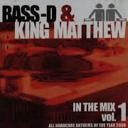 VA Bass D And King Matthew In The Mix Vol 1 1CD 2000 FULL ALBUM HQ