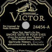1st RECORDING OF Smoke Gets In Your Eyes Gertrude Niesen 1933