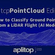 Tcp PointCloud Editor How To Classify Ground Points From A LiDAR Flight AI Model
