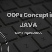Java OOPs Concept In Tamil With Example Program