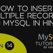 How To Insert Multiple Records In MySQL In Hindi 14