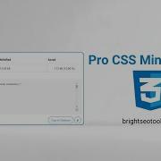 How To Use CSS Minifier Step By Step Guide Bright SEO Tools