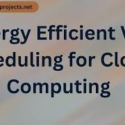 Energy Efficient VM Scheduling For Cloud Computing Artificial Intelligence And Optimization Algm
