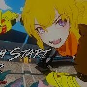 RWBY AMV Fresh Start Fever