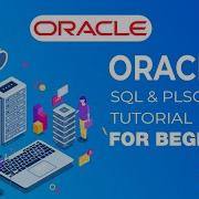 ORACLE SQL PLSQL Tutorial 2022 Part 1 Oracle PL SQL Full Course Learn PL SQL Course ACTE