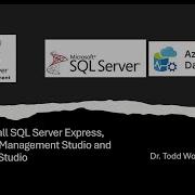 Learn SQL Server In 2024 How To Install SQLExpress Management Studio And Azure Data Studio For Free