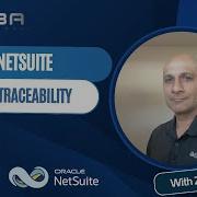 NetSuite Lot Traceability Enhancing Lot Traceability In NetSuite A Comprehensive Demonstration