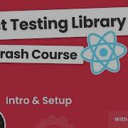 React Testing Library Tutorial 1 Introduction