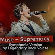 Muse Supremacy Powerful Symphonic Performance By Legendary Rock Voices