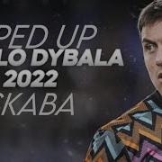 Dybala Iskaba Wande Coal Sped Up Highlight