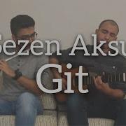 Sezen Aksu Git Cover Yan Flüt Gitar