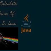 How To Calculate The Volume Of A Prism In Java Programming In Java