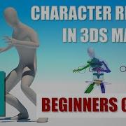 Tutorial Character Rigging For Beginners 3DS Max NO BONES