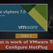 What Is Work Of VMware Tools How To Configure HotPlug VSphere 7 0 Training Certification