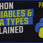 Python Variables And Data Types Explained Part 2 Python Tutorial For Beginners
