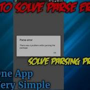 How To Fix The Parse Error Parsing Problem In Any Android 100 Working Trick Devraj Mobile Tech