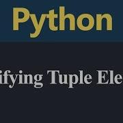 Modifying Tuple Element In Python Hindi