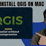 How To Install And Set Up QGIS On MacOS Beginner S Step By Step Guide