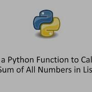 Write A Python Function To Calculate Sum Of All Numbers In List