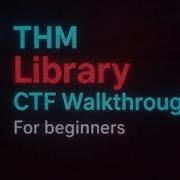 TryHackMe Library Walkthrough For Beginners