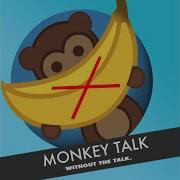 Monkey Talk Without The Talk