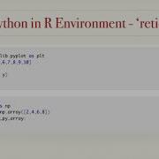 How To Run Python In R Using Reticulate