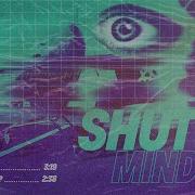 Mindme Shut Up
