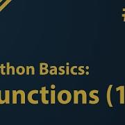 Python Tutorial How To Use Functions In Python Part 1