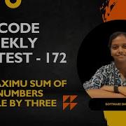 Leetcode 3780 Maximu Sum Of Three Numbers Divisible By Three Java Bi Weekly Contest172