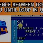 Difference Between Do While And Do Until Loop In Qbasic