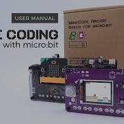 MakeCode Arcade Shield For Micro Bit User Manual
