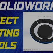 How To Use SOLIDWORKS Direct Editing Tools