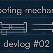 Shooting Mechanics BreakBall Devlog 2