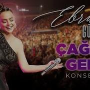 Ebru Gündeş Çağırın Gelsin Harbiye Konser Klibi