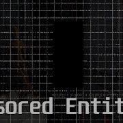 Censored Entity Voices Of The Void