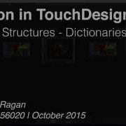 Python In TouchDesigner Data Strucutres Dictionaries Part 1 TouchDesigner