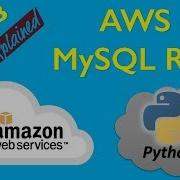 15 AWS Python Tutorial Working With AWS RDS MySQL Database