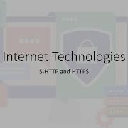 Internet Technologies 5 12 HTTPS And S HTTP