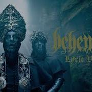 Behemoth God Dog LYRICS LYRIC VIDEO