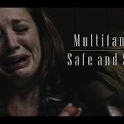 Multifandom Safe And Sound