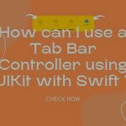 How Can I Use A Tab Bar Controller Using UIKit With Swift