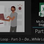 MsExcel VBA Beginners Part 034 VBA Loop Part 3 Do While Loop In VBA