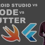 Android Studio Vs Xcode Vs Google Flutter DEBATE