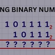 How To Add Binary Numbers Binary Addition Adding Binary Numbers Adding Base 2 Numbers