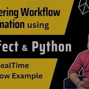 Mastering Workflow Automation Using Prefect With Python For Data Pipelines