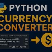 Build A Currency Converter With Live Exchange Rates Python Project