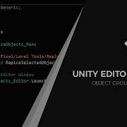 Unity EditorTools Group Objects Part 2