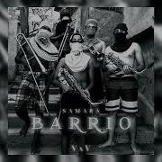 Samara Barrio Audio