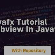 Javafx Tutorial Webview In Javafx